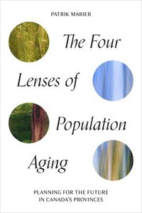 bokomslag The Four Lenses of Population Aging