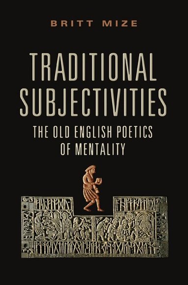 Britt Mize - Traditional Subjectivities, Inbunden