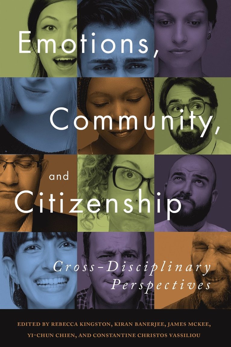 Rebecca Kingston, Kiran Banerjee, James McKee, Yi-Chun Chien, Constantine Vassiliou, James Mckee - Emotions, Community, and Citizenship, Inbunden