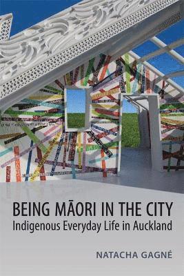 bokomslag Being Maori in the City