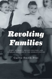 bokomslag Revolting Families