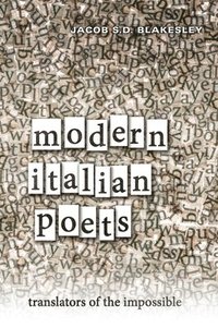bokomslag Modern Italian Poets