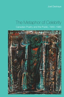 Joel Deshaye - Metaphor of Celebrity, Inbunden