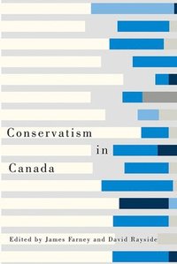 bokomslag Conservatism in Canada