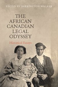 bokomslag The African Canadian Legal Odyssey