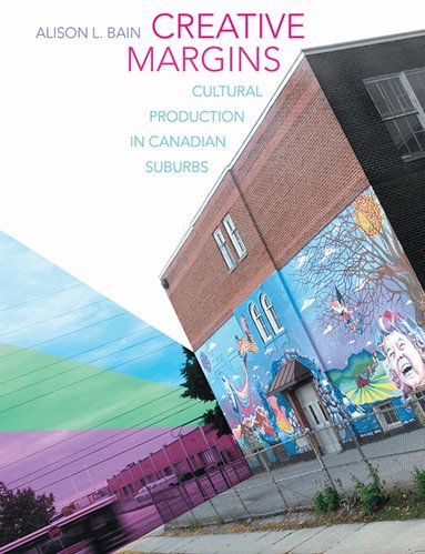 Alison L. Bain - Creative Margins, Inbunden