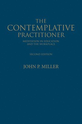 The Contemplative Practitioner 1