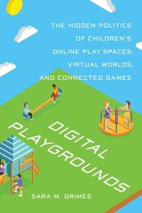 bokomslag Digital Playgrounds