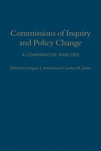 bokomslag Commissions of Inquiry and Policy Change