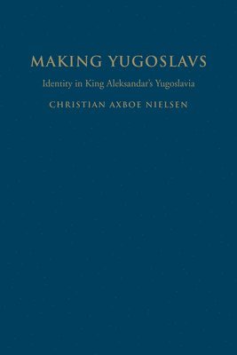 Making Yugoslavs
