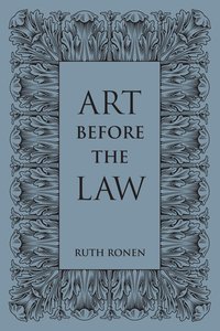 bokomslag Art Before the Law