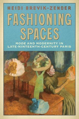 Fashioning Spaces 1