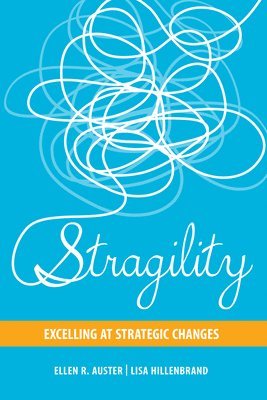 Ellen R. Auster, Lisa Hillenbrand, Ellen R Auster - Stragility, Inbunden