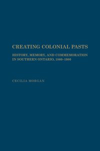 bokomslag Creating Colonial Pasts