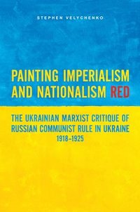 bokomslag Painting Imperialism and Nationalism Red
