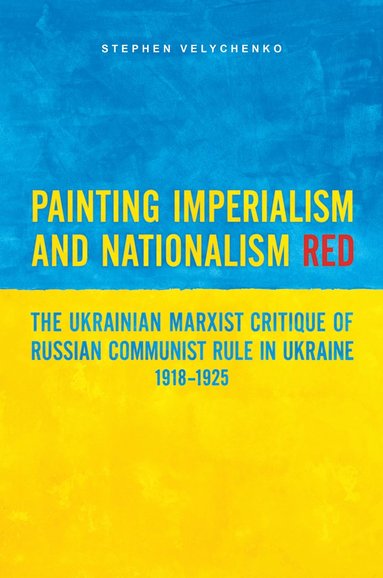 bokomslag Painting Imperialism and Nationalism Red