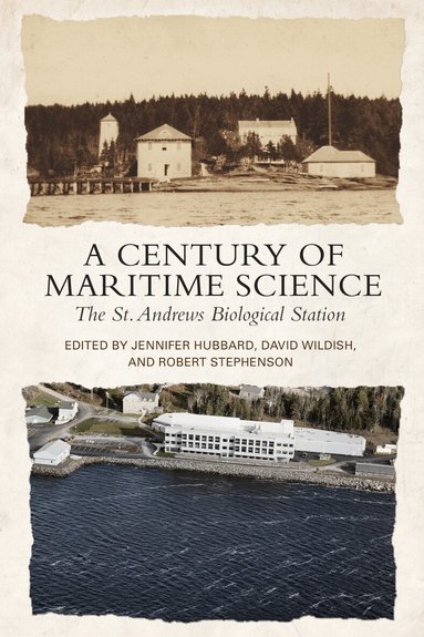 Jennifer M. Hubbard, David Wildish, Robert L. Stephenson - Century of Maritime Science, Inbunden