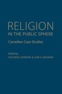 bokomslag Religion in the Public Sphere