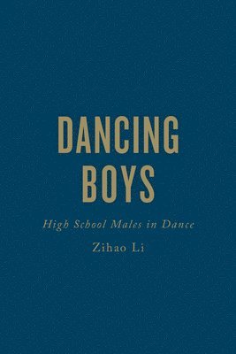 bokomslag Dancing Boys