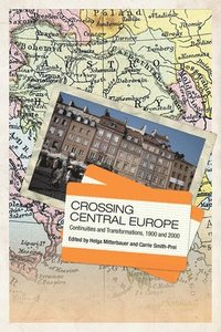 bokomslag Crossing Central Europe