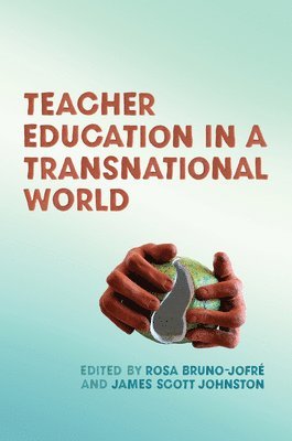 Teacher Education in a Transnational World 1