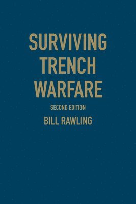 Surviving Trench Warfare 1