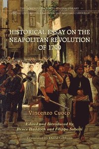bokomslag Historical Essay on the Neapolitan Revolution of 1799