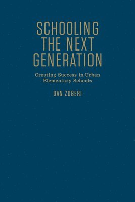 Schooling the Next Generation