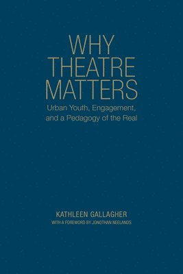 Why Theatre Matters 1