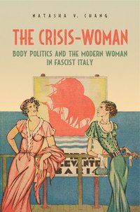 bokomslag The Crisis-Woman