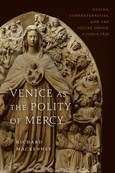 bokomslag Venice As the Polity of Mercy