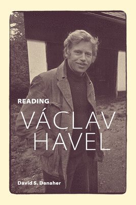Reading Vclav Havel 1