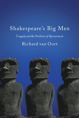 Shakespeare's Big Men 1