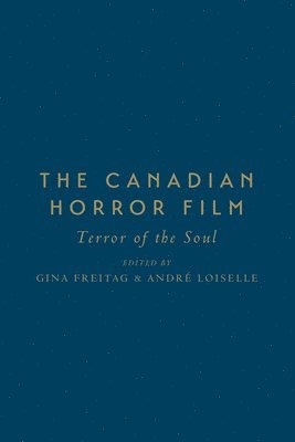 The Canadian Horror Film 1