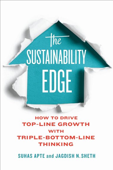 Suhas Apte, Jagdish Sheth - Sustainability Edge, Inbunden