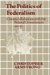 bokomslag The Politics of Federalism