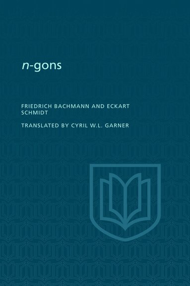 Friedrich Bachmann, Eckart Schmidt - N-gons, Häftad