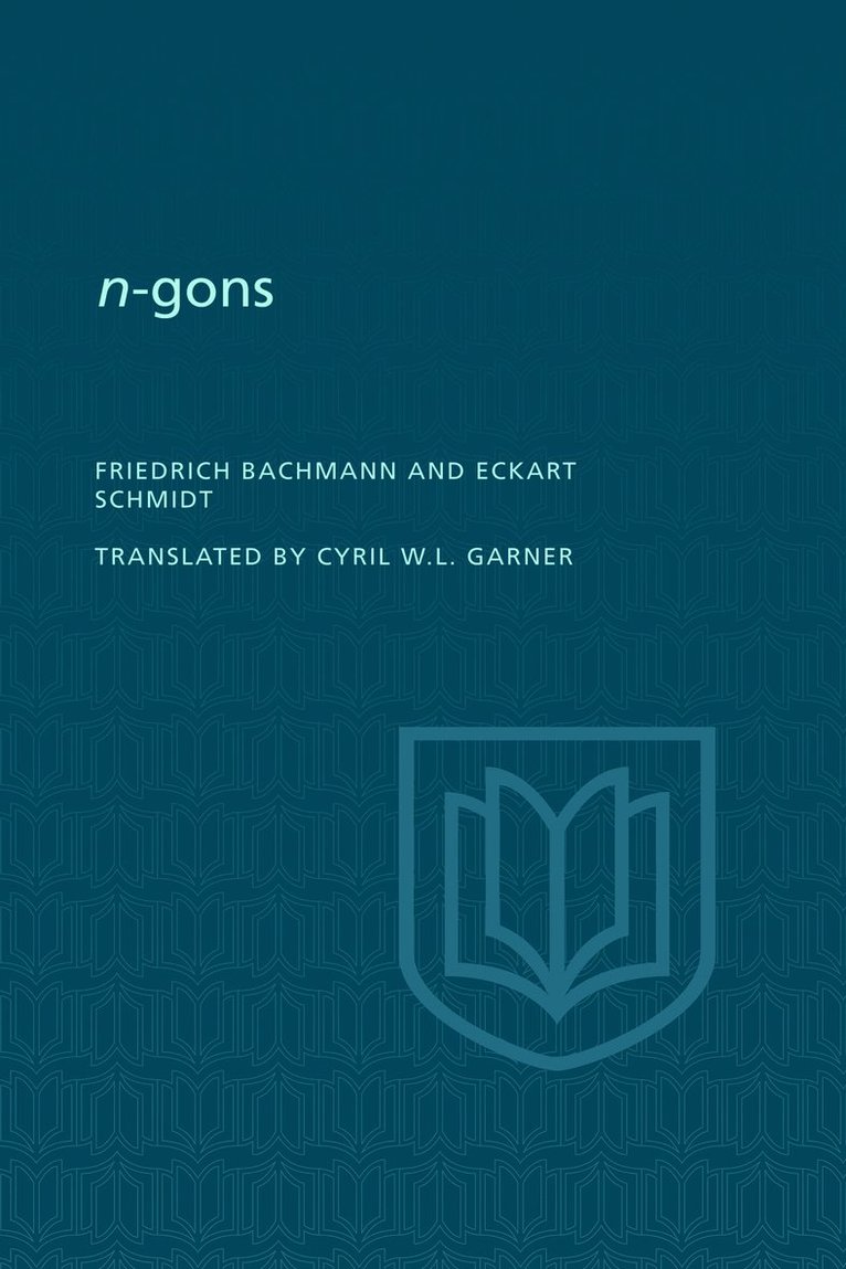 Friedrich Bachmann, Eckart Schmidt - N-gons, Häftad