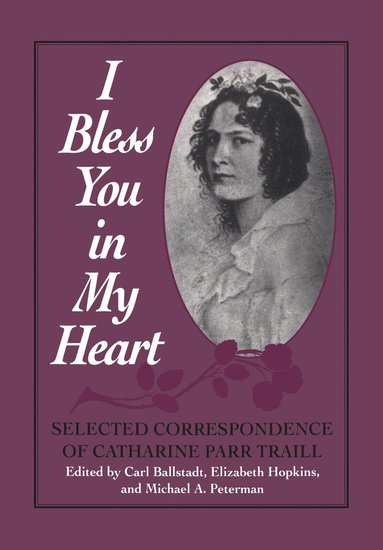 Carl Ballstadt, Michael Peterman, Elizabeth Hopkins - I Bless You in My Heart, Häftad