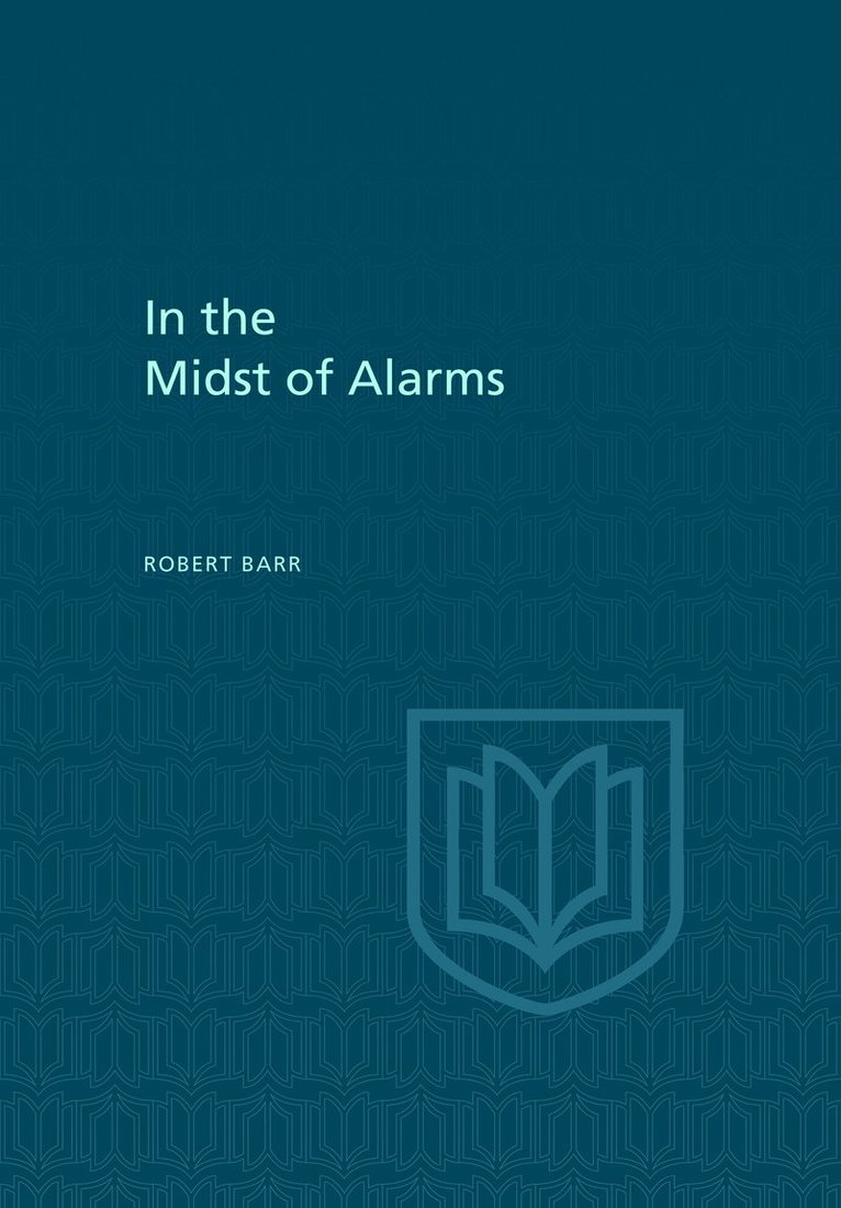 In the Midst of Alarms