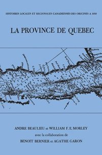 bokomslag Le province de Quebec