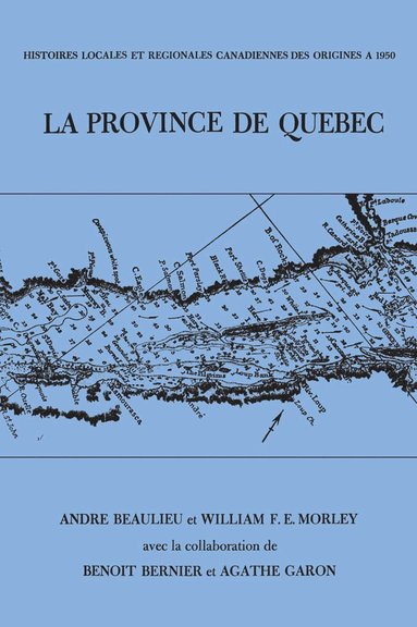 bokomslag Le Province De Quebec