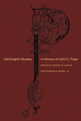 bokomslag Old English Studies in Honour of John C. Pope