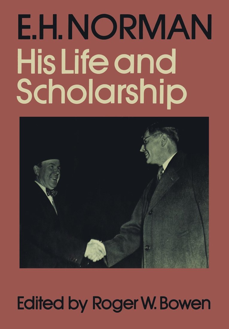 Roger Bowen, Roger W. Bowen, W. Bowen, Roger, Roger W Bowen - E.H. Norman, Häftad