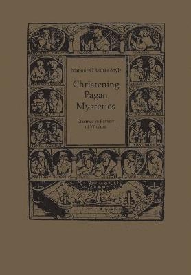 Christening Pagan Mysteries 1