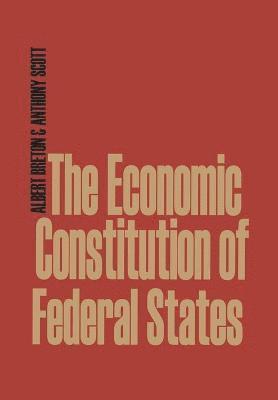 bokomslag The Economic Constitution of Federal States