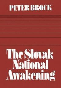 bokomslag The Slovak National Awakening