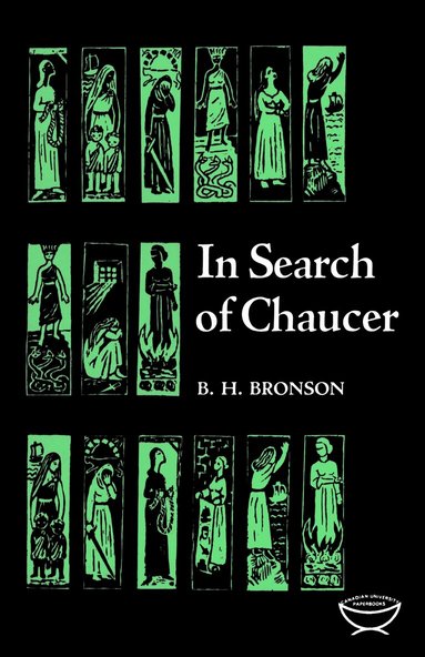 Bertrand Bronson - In Search of Chaucer, Häftad