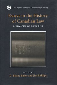 bokomslag Essays in the History of Canadian Law, Volume VIII