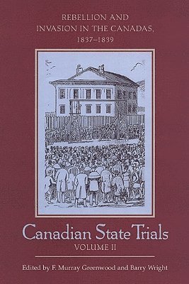 bokomslag Canadian State Trials, Volume II